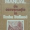 MANUAL DE CONVERSATIE IN LIMBA ITALIANA - DOINA CONDREA-DERER