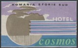 Romania anii 70-80 - Vigneta de bagaje Hotel COSMOS din Eforie Sud, ONT Carpati, eticheta hoteliera, promovare turistica Litoral