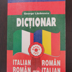 DICTIONAR ITALIAN-ROMAN * ROMAN-ITALIAN - Lazarescu