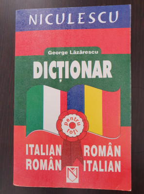DICTIONAR ITALIAN-ROMAN * ROMAN-ITALIAN - Lazarescu foto