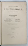 Carte veche Charles Darwin L'Expression des Emotions Homme et Animaux 1890 Legatura de epoca Ilustrata Franceza