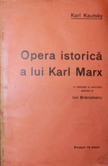 OPERA ISTORICA A LUI KARL MARX