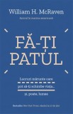 Fa-ti patul - Editura Trei
