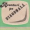 Aventuri pe diagonala...