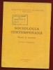 &quot;Sociologia contemporană. Teorii, si curente&quot; 1976