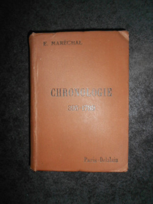 E. MARECHAL - CHRONOLOGIE. AIDE-MEMOIRE 395-1789 (1894) foto