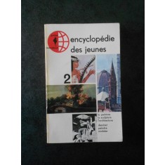 ENCYCLOPEDIE DES JEUNES volumul 2