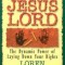 Making Jesus Lord: The Dynamic Power of Laying Down Your Rights
