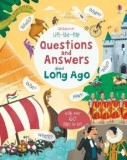 Lift-the-flap questions and answers about long ago | Katie Daynes