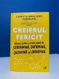 Creierul fericit de Loretta Graziano Breuning
