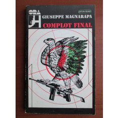Giuseppe Magnarapa - Complot final (uzata)