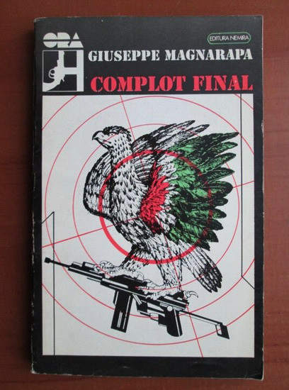 Giuseppe Magnarapa - Complot final (uzata)