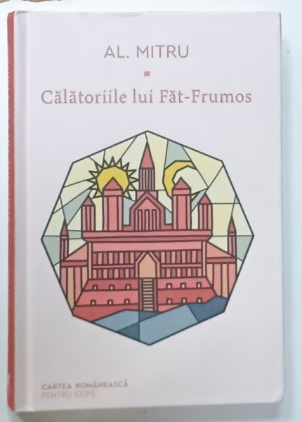 CALATORIILE LUI FAT - FRUMOS de AL. MITRU , 2022