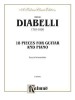 Anton Diabelli, 1781-1858: 18 Pieces for Guitar and Piano: Easy to Intermediate