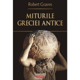 Miturile Greciei antice - Robert Graves, Polirom
