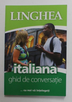 ITALIANA , GHID DE CONVERSATIE , 2015 , FORMAT REDUS foto