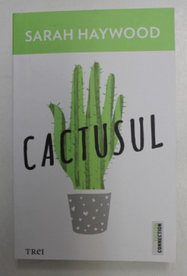 CACTUSUL de SARAH HAYWOOD , 2021 foto
