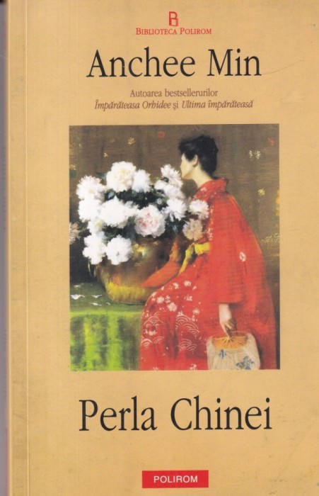 Anchee Min - Perla Chinei