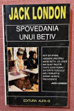 Spovedania unui betiv. Editura ALFA-G, 1993 - Jack London, Alta editura