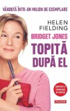 Bridget Jones. Topită după el - Paperback brosat - Helen Fielding - Polirom