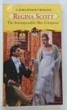 THE INCOMPARABLE MISS COMPTON by REGINA SCOTT , 2001