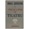 Mihail Sadoveanu - Preocupari de teatru - 128781