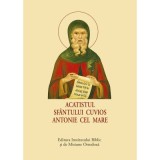Acatistul Sfantului Cuvios Antonie cel Mare - format mic