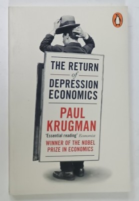 THE RETURN OF DEPRESSION ECONOMICS by PAUL KRUGMAN , 2008 foto