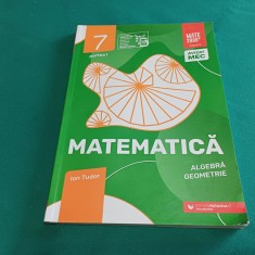 MATEMATICĂ ALGEBRĂ GEOMETRIE *CAIET DE LUCRU PARTEA I /CLASA A VII-A *3