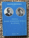 Constantin Constantinescu - Printul Barbu Alexandru Stirbey in istorie