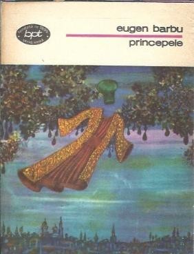 Principele - Eugen Barbu foto