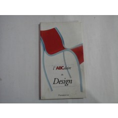 l&#039;ABCdaire du Design - V. Guillaume / B. Heilbrunn / O. Peyricot