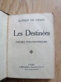 Les destin&eacute;es: Po&egrave;mes philosophiques - Alfred de Vigny