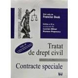 Tratat de drept civil. Volumul 2: Contracte speciale - 2006 - Francisc Deak (O327)