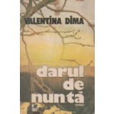 Darul de nunta