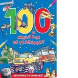 100 de mijloace de transport. Descopera si coloreaza! - Andres Vaisberg