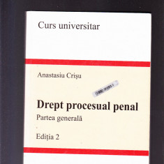DREPT PROCESUAL PENAL -PARTE GENERALA -EDITIA 2