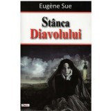 Cumpara ieftin Eugene Sue - Stanca Diavolului - 123549