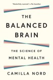 The Balanced Brain: The Science of Mental Health