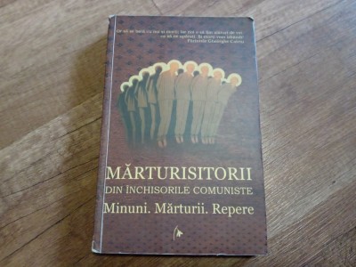 Marturisitorii din inchisorile comuniste. Minuni, marturii, repere foto