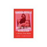 Candida Royalle and the Sexual Revolution: A History from Below