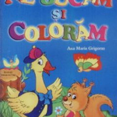 Ne jucam si coloram - Ana Maria Grigoras