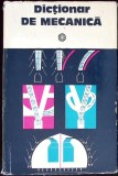 DICTIONAR DE MECANICA-CAIUS IACOB, STEFAN I. GHEORGHITA, MIRCEA SOARE, LAZAR DRAGOS-233201