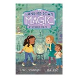 Hand-Me-Down Magic #4