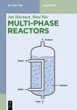 Multiphase Reactors: Reaction Engineering Concepts, Selection, and Industrial Applications