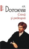 Crimă şi pedeapsă - Paperback brosat - Feodor Mihailovici Dostoievski - Polirom