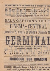 Afis original 1914 Cinema-Central &ndash; Germinal dupa Emile Zola &ndash; mare drama in 8 acte &ndash; program cinematografic complet cu Rigadin si actualitati Pathe