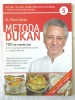METODA DUKAN. 700 de rețete noi pentru a ajunge la greutatea corectă si a o pastra definitiv - Vol. 5. 2014, Litera
