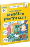 Activitati de pregatire pentru scris. Invatare prin joc 4-7 ani