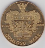 Medalie Comlosu Mare 550 ani 1996